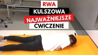 RWA KULSZOWA - Najważniejsze ĆWICZENIE na RWĘ KULSZOWĄ !