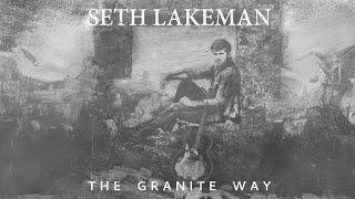 Seth Lakeman - The Granite Way