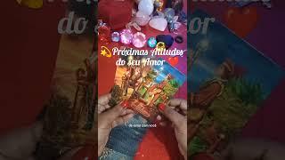  PRÓXIMAS ATITUDES DO SEU AMOR COM RELAÇÃO A VOCÊ 41999033410