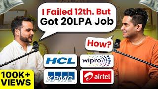 From Failing 12th to Making 20LPA: How He Landed Jobs at Wipro, HCL, and Airtel & Tech Mahindra