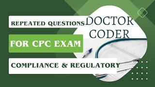 Repeated questions for CPC exam || compliance & regulatory || HIPAA questions || medical coding