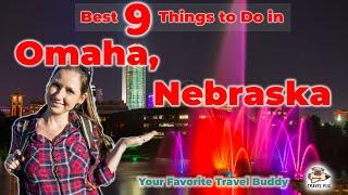 Best 9 Things to Do in Omaha, Nebraska | Top Things to do in Omaha