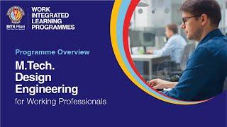 Programme Overview | M.Tech. Design Engineering for Working Professionals