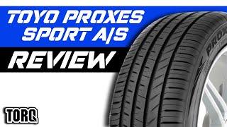 Toyo Proxes Sport A/S | Tire Review