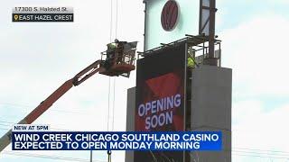 Wind Creek Chicago Southland casino expected to open Monday in south suburbs