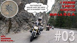 Sur la R.G.A.: 1 FEMME, 3 GARS, 4 MOTOS et toujours les ALPES comme décor #03