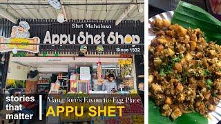 Mangalore's Favourite Egg Place | Appu Shet | Stories That Matter