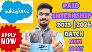 Salesforce Internship | Internships for College Students | Paid Internships 2024 | Shubham Shah