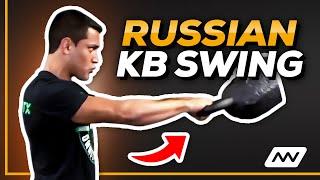 The Russian Kettlebell Swing | Kettlebell Exercise