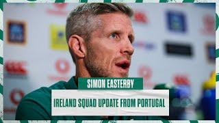 Inside Ireland Camp: Simon Easterby In Portugal