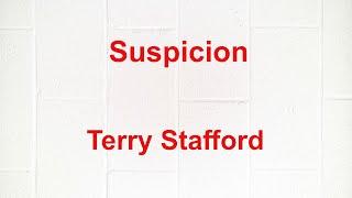 Suspicion -  Terry Stafford - with lyrics