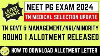 NEET PG 2024 TN Round 1 Allotement List Released | How to Pay Tution Fee #mcc2024 #neetpgtamil