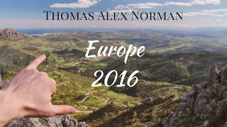 Europe Spring 2016 - Thomas Alex Norman