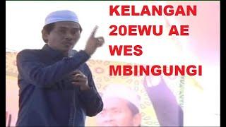 KELANGAN 20 EWU WAE BAJU SAK LEMARI DIUDAL UDALII KH.ANWAR ZAHID PART 3