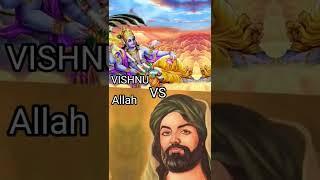  lord Vishnu vs Allah  || Hindu || big Sanatan world  #powerful #status #shorts