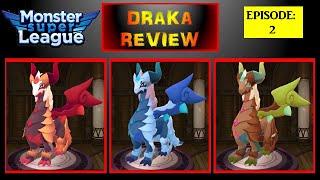 Draka Review - Monster Super League Ep.2