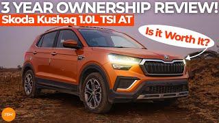 Skoda Kushaq 1.0L TSI AT Long Term Review! Is it still Worth it in 2025? |  Owner's Perspective