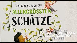 Das große Buch der allergrößten Schätze/ Kinderbuch/ Bilderbuch/ Rezension/ Buchvorstellung/Buchtipp