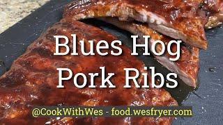 Blues Hog (Original) Pork Ribs #CookWithWes