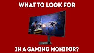 What To Look For In A Gaming Monitor [Simple Guide]