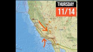 California Elevated earthquake activity. Solar Storm happening now. Thursday 11/14/2024