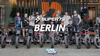 SUPER73 GROUP RIDE - EXPLORING BERLIN // RELOAD LAND FESTIVAL