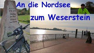 An die Nordsee zum Weserstein / Auf dem Weserradweg von Bremen nach Bremerhaven