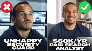 From Dead End Security Guard to $60K/Yr Remote Digital Marketer