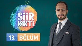 Şiir Vakti 13.Bölüm - Nurullah Genç