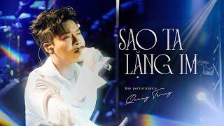 Sao Ta Lặng Im (Live) – Quang Trung