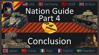 [outdated] Ground Nations in War Thunder EXPLAINED Part 4: The Conclusion | Tank Nation Guide