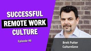 9 Pillars of Successful Remote Work Culture (Episode 46)