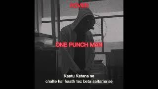 One Punch Man | ROVER MUZIX | Prod. By - IZAAN #proaudiobyshashwat #adaapahariini