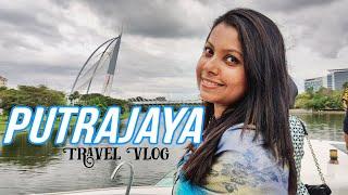 Putrajaya Malaysia Travel Vlog | What We Explored in Putrajaya City