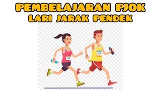 Pembelajaran PJOK SD - Lari Jarak Pendek (Sprint)