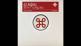 Gimbal - My Pet Kongoni