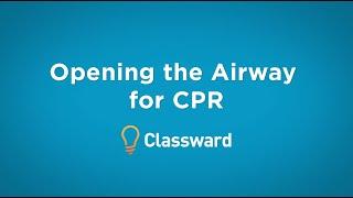 Opening the Airway for CPR