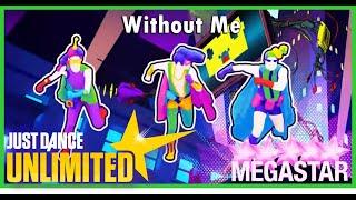 Just Dance Unlimited - Without Me by Eminem