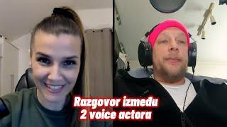 Uobičajeni razgovor između 2 voice actora! 