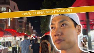 Unforgettable Night Market Adventure: Discovering Yiwu's Hidden Gems