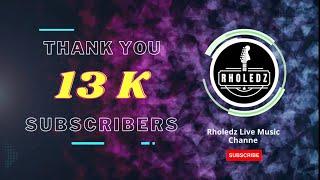 Thanks for all your support! Rholedz 13K Subscribers reached️