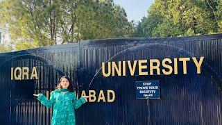 Iqra University Islamabad Campus (IUIC)| Entry TEST DAY |Aneeta sarfraz vlogs