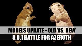 WoW Models Update [OLD vs. NEW] | Battle for Azeroth