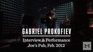 Gabriel Prokofiev: Interview & Performance | Narratively