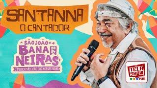 SANTANNA AO VIVO // SÃO JOÃO 2024 // EM BANANEIRAS-PB