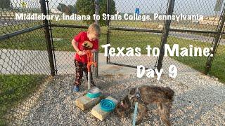 Texas to Maine: Day 9 Middlebury, Indiana to State College, Pennsylvania