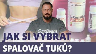 Jak vybrat a použít ten nejúčinnější spalovač tuku? | GymBeam | Fitness Academy