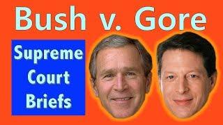 How the Supreme Court Decided the 2000 Election | Bush v. Gore