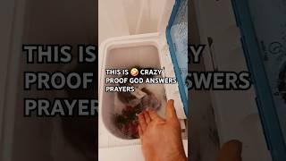 PROOF PROOF AMAZING PROOF GOD ANSWERS PRAYERS 