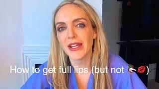 How to get full lips- but NOT duck lips!